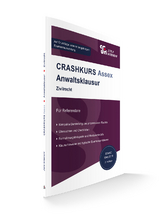 CRASHKURS Assex Anwaltsklausur - Soltner, Oliver