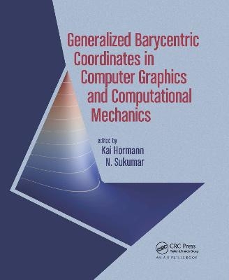 Generalized Barycentric Coordinates in Computer Graphics and Computational Mechanics - 