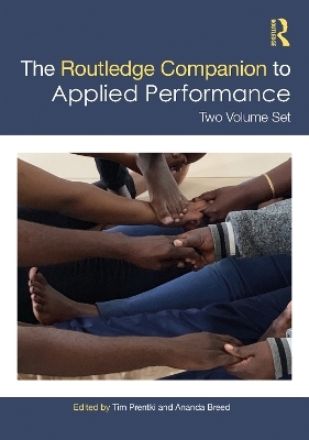 The Routledge Companion to Applied Performance - 