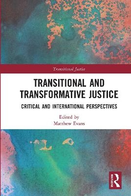 Transitional and Transformative Justice - 