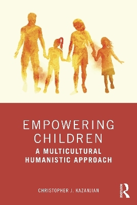 Empowering Children - Christopher J. Kazanjian