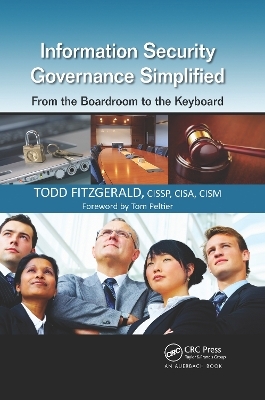 Information Security Governance Simplified - Todd Fitzgerald