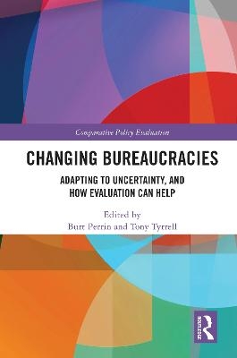 Changing Bureaucracies - 