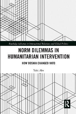 Norm Dilemmas in Humanitarian Intervention - Yuki Abe