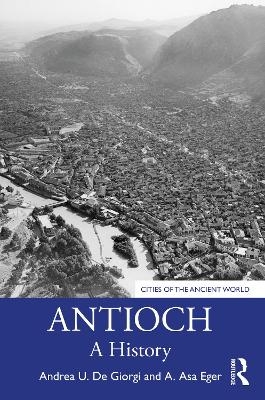 Antioch - Andrea U. De Giorgi, A. Asa Eger