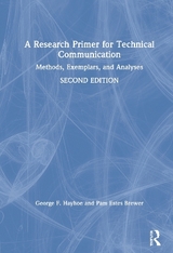 A Research Primer for Technical Communication - Hayhoe, George F; Brewer, Pam Estes