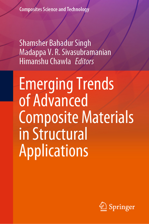 Emerging Trends of Advanced Composite Materials in Structural Applications - 