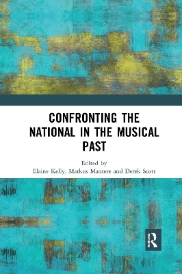 Confronting the National in the Musical Past - 