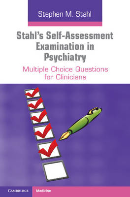 Stahl's Self-Assessment Examination in Psychiatry -  Stephen M. Stahl