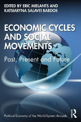 Economic Cycles and Social Movements - 