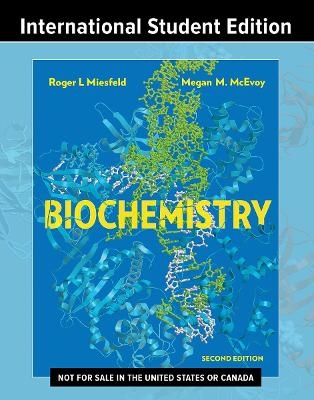 Biochemistry - Roger L. Miesfeld, Megan M. McEvoy