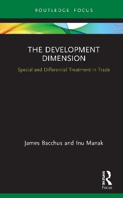 The Development Dimension - James Bacchus, Inu Manak