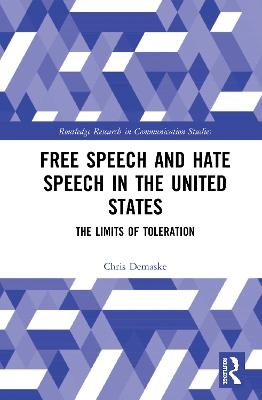 Free Speech and Hate Speech in the United States - Chris Demaske