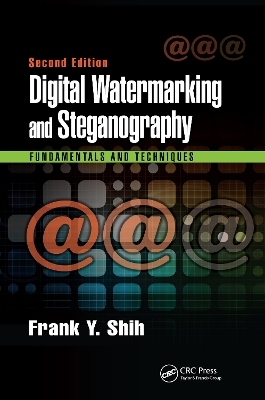 Digital Watermarking and Steganography - Frank Y. Shih