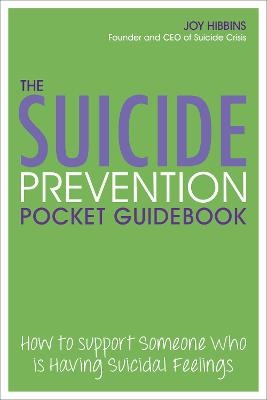 The Suicide Prevention Pocketbook - Joy Hibbins