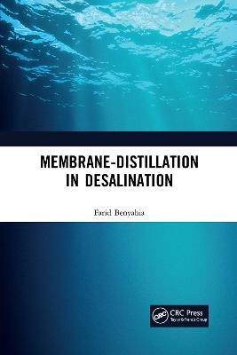 Membrane-Distillation in Desalination - Farid Benyahia