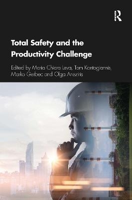 Total Safety and the Productivity Challenge - 