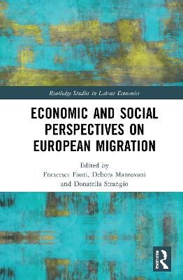 Economic and Social Perspectives on European Migration - 