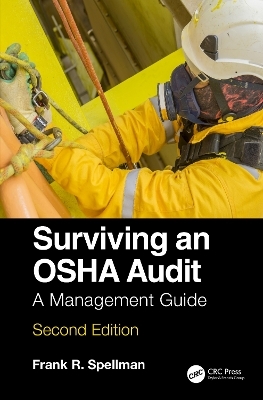 Surviving an OSHA Audit - Frank R. Spellman