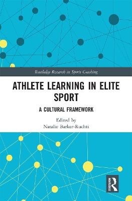 Athlete Learning in Elite Sport - 