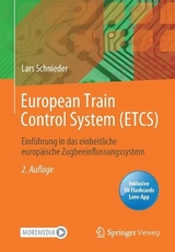 European Train Control System (ETCS) - Schnieder, Lars