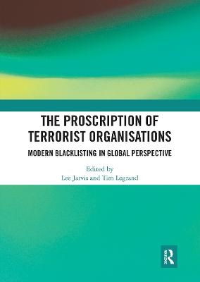 The Proscription of Terrorist Organisations - 