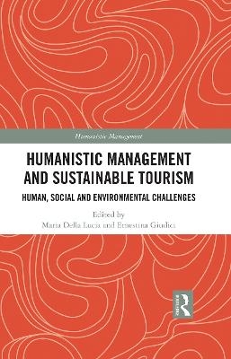 Humanistic Management and Sustainable Tourism - 