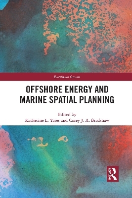 Offshore Energy and Marine Spatial Planning - 