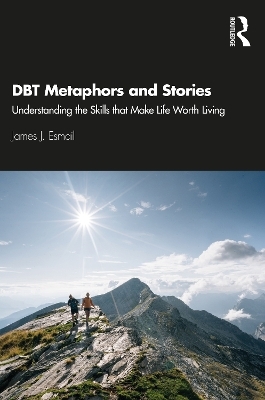 DBT Metaphors and Stories - James J. Esmail