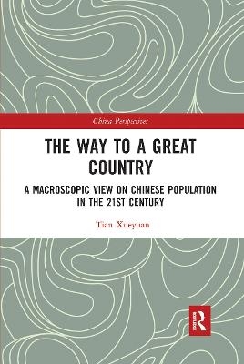 The Way to a Great Country - Tian Xueyuan