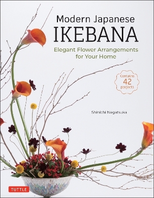 Modern Japanese Ikebana - Shinichi Nagatsuka