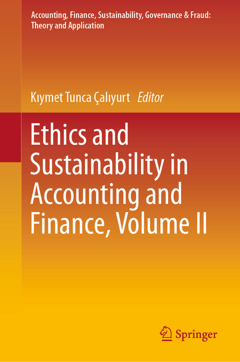 Ethics and Sustainability in Accounting and Finance, Volume II - 