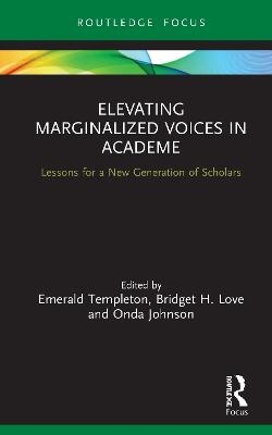 Elevating Marginalized Voices in Academe - 