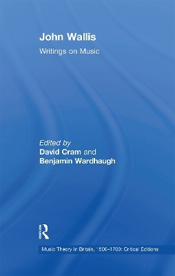 John Wallis: Writings on Music - 