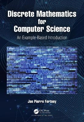 Discrete Mathematics for Computer Science - Jon Pierre Fortney