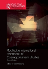 Routledge International Handbook of Cosmopolitanism Studies - Delanty, Gerard