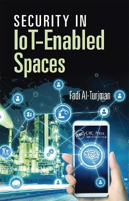 Security in IoT-Enabled Spaces - 