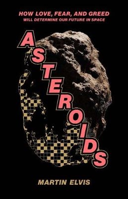 Asteroids - Martin Elvis