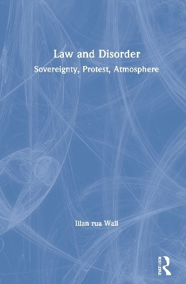 Law and Disorder - Illan rua Wall