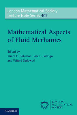 Mathematical Aspects of Fluid Mechanics - 