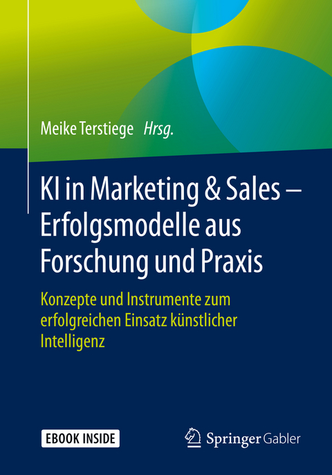 KI in Marketing & Sales – Erfolgsmodelle aus Forschung und Praxis - 