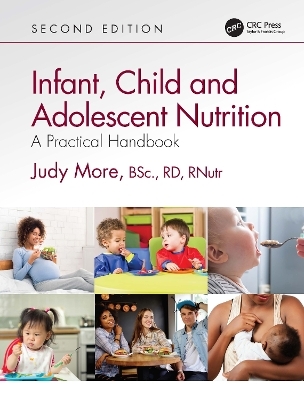 Infant, Child and Adolescent Nutrition - Judy More