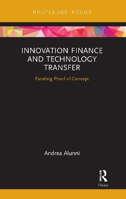 Innovation Finance and Technology Transfer - Andrea Alunni