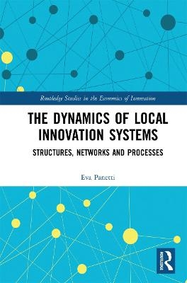 The Dynamics of Local Innovation Systems - Eva Panetti