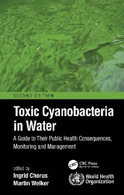 Toxic Cyanobacteria in Water - 