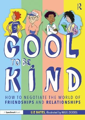 Cool to be Kind - Liz Bates