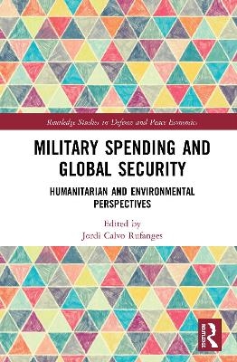 Military Spending and Global Security - 