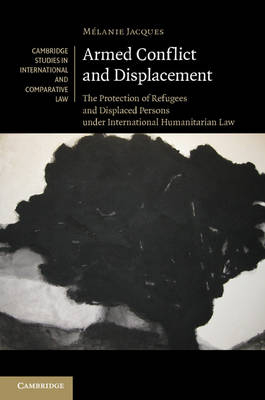 Armed Conflict and Displacement -  Melanie Jacques