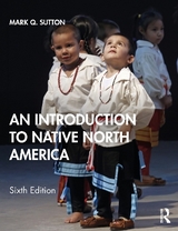 An Introduction to Native North America - Sutton, Mark Q.