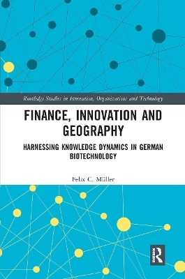 Finance, Innovation and Geography - Felix C. Müller